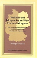 Cover: Weltbild und Bildsprache im Werk Irmtraud Morgners - Peter Lang Verlag