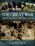 Cover: Great War Through Picture Postcards - Pen and Sword