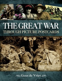 Abbildung von: Great War Through Picture Postcards - Pen and Sword