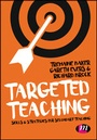 Cover: Targeted Teaching - Learning Matters Ltd
