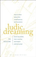 Cover: Ludic Dreaming - Bloomsbury Academic USA