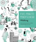 Cover: 5-Minute Mindfulness: Walking - Fair Winds Press