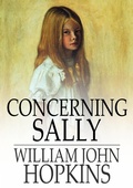 Cover: Concerning Sally - The Floating Press