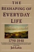 Bild: The Reshaping of Everyday Life, 1790-1840 - HarperCollins e-books