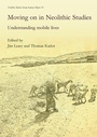 Cover: Moving on in Neolithic Studies - Oxbow Books