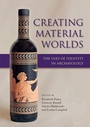 Cover: Creating Material Worlds - Oxbow Books