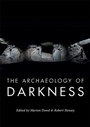 Cover: Archaeology of Darkness - Oxbow Books