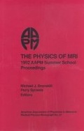 Cover: The Physics of MRI - American Association of Physicists in Medicine (AAPM)