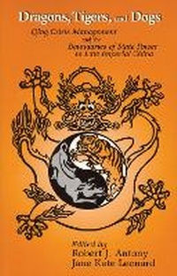 Abbildung von: Dragons, Tigers, and Dogs - Cornell University East Asia Program