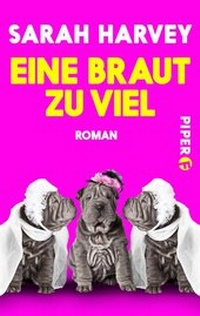 Abbildung von: Eine Braut zu viel - Piper
