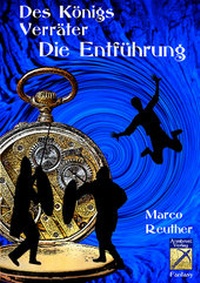 Enlarge image Cover: Die Entführung - Armbrustverlag