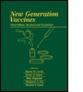 Cover: New Generation Vaccines, Third Edition - CRC Press