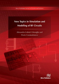 Enlarge image Cover: New Topics in Simulation and Modeling of RF Circuits - River Publishers