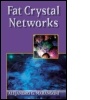 Cover: Fat Crystal Networks - Marcel Dekker Inc