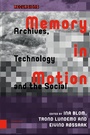 Cover: Memory in Motion - Amsterdam University Press