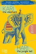 Cover: Kari the Elephant & Hari the Jungle Lad - Hachette India Children's Books