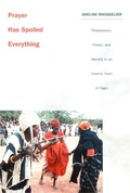 Cover: Prayer Has Spoiled Everything - De Gruyter