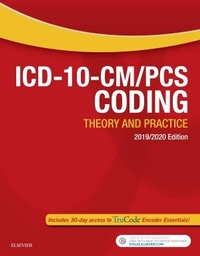 Enlarge image Cover: ICD-10-CM/PCS Coding: Theory and Practice, 2019/2020 Edition - Saunders