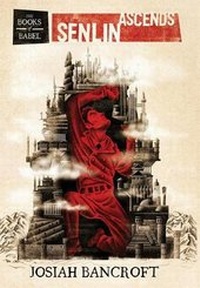 Enlarge image Cover: Senlin Ascends - Josiah Bancroft