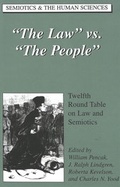 Cover: &laquo;The Law&raquo; vs. &laquo;The People&raquo; - Peter Lang Verlag