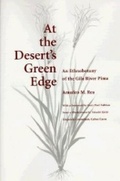 Cover: At the Desert's Green Edge - University of Arizona Press