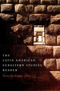 Enlarge image Cover: The Latin American Subaltern Studies Reader - De Gruyter
