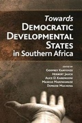 Cover: Towards Democratic Development States in Southern Africa - Weaver Press