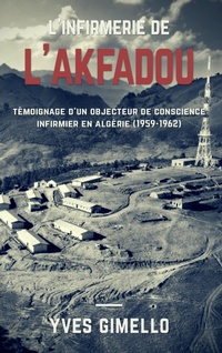 Abbildung von: L'infirmerie de l'Akfadou - BoD - Books on Demand