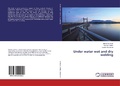 Cover: Under water wet and dry welding - LAP Lambert Academic Publishing