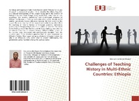 Enlarge image Cover: Challenges of Teaching History in Multi-Ethnic Countries - Éditions universitaires européennes