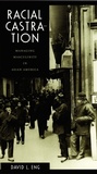 Cover: Racial Castration - De Gruyter