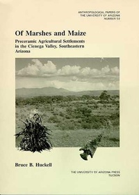 Enlarge image Cover: Of Marshes and Maize - University of Arizona Press