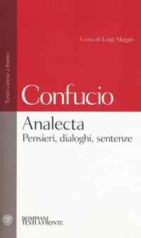 Abbildung von: Analecta. Pensieri, dialoghi, sentenze. Testo cinese a fronte - Testi a fronte;Bompiani
