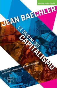 Abbildung von: Le origini del capitalismo - Ibl Libri