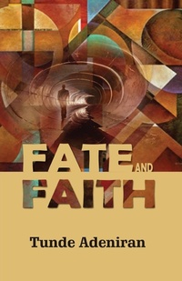 Abbildung von: Fate and Faith - Kraft Books