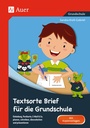 Cover: Textsorte Brief für die Grundschule - Auer Verlag in der AAP Lehrerwelt GmbH