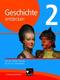 Cover: Geschichte entdecken - Schleswig-Holstein / Geschichte entdecken Schleswig-Holstein 2 - Buchner, C.C.