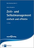 Cover: Zeit- und Selbstmanagement - expert verlag ein Imprint von Narr Francke Attempto Verlag