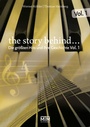 Cover: The Story Behind... Vol. 1 - MoTourMedia
