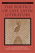Cover: The Poetics of Late Latin Literature - OUP eBook