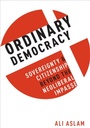 Cover: Ordinary Democracy - OUP eBook
