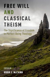 Abbildung von: Free Will and Classical Theism - OUP eBook