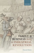 Cover: Family and Business during the Industrial Revolution - OUP eBook