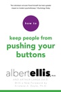 Cover: How to Keep People from Pushing Your Buttons - Citadel Press