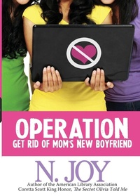 Enlarge image Cover: Operation Get Rid of Mom's New Boyfriend - End of the Rainbow Projects