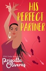 Cover: His Perfect Partner - Zebra Books