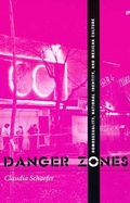 Cover: Danger Zones - University of Arizona Press