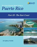 Cover: The Island Hopping Digital Guide To Puerto Rico - Part III - The East Coast - Seaworthy Publications, Inc.