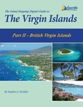 Cover: The Island Hopping Digital Guide To The Virgin Islands - Part II - The British Virgin Islands - Seaworthy Publications, Inc.