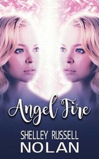Enlarge image Cover: Angel Fire - Shelley Russell Nolan